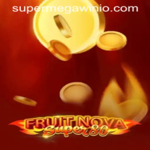 The Alluring World of FruitNovaSuper80 and the Quest for a SUPERMEGAWIN