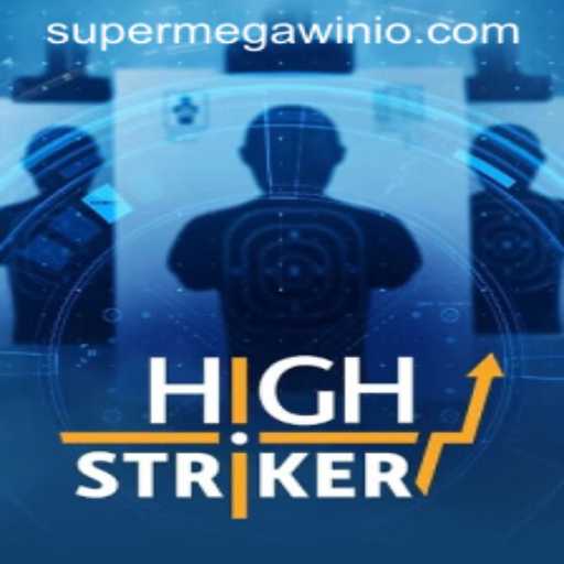 Exploring the Thrills of HighStriker: Unleash the SUPERMEGAWIN