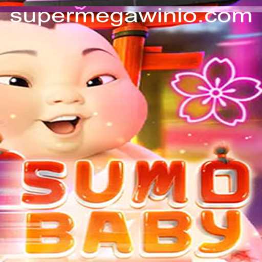 Exploring the Exciting World of SumoBaby and the Thrills of SUPERMEGAWIN