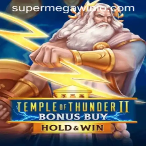 Temple of Thunder II Bonus Buy: An Electrifying Journey to SUPERMEGAWIN