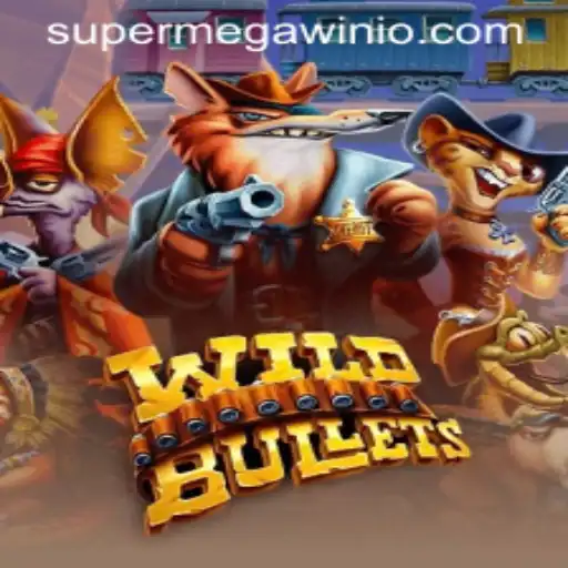 WildBullets: Unleash the Adrenaline with SUPERMEGAWIN